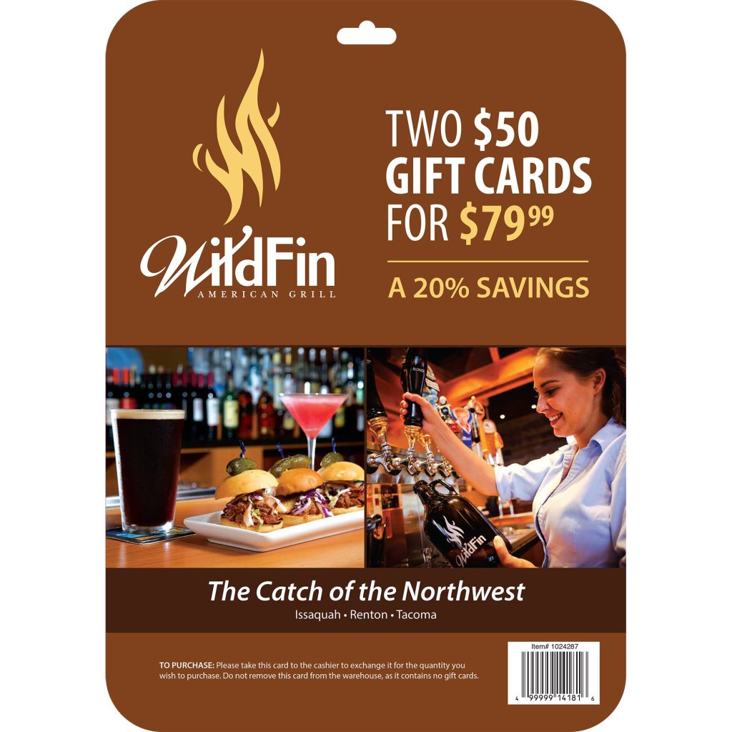 WILDFIN 2/$50 GIFT CARDS ITEM IS NON-REFUNDABLE